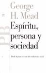 Espíritu, persona y sociedad | Mead, George H.