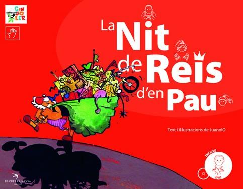 La nit de reis d'en Pau | Ortega Bolivar, Juan