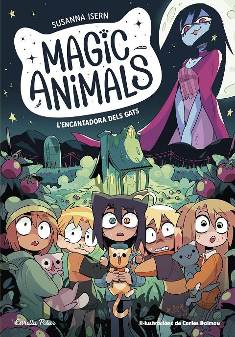 Magic Animals 5. L'encantadora dels gats | Isern, Susanna/Torras Dalmau, Carles