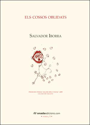 Els cossos oblidats | Iborra Mallol, Salvador | Cooperativa autogestionària