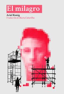 El milagro | Kenig, Ariel