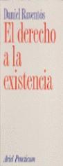 derecho a la existencia (daniel raventós) | daniel raventós