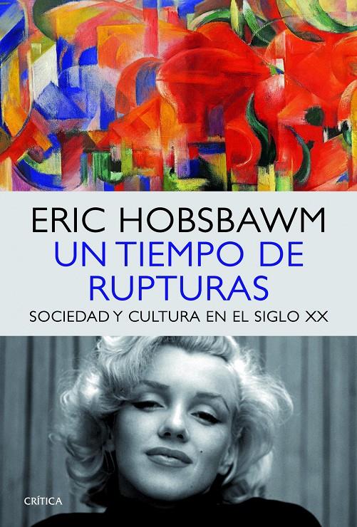 Un tiempo de rupturas | Eric Hobsbawm | Cooperativa autogestionària