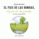 El país de las bombas | Brane Mozetic | Cooperativa autogestionària