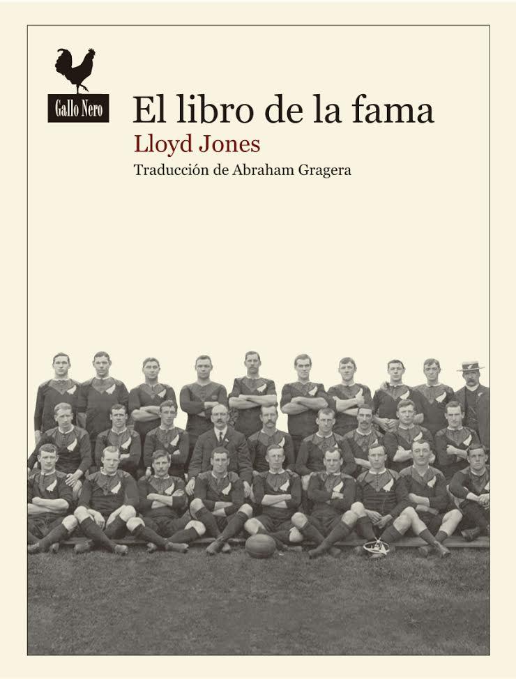 El libro de la fama | Jones, Lloyd/ trad. de Gragera López, Abraham