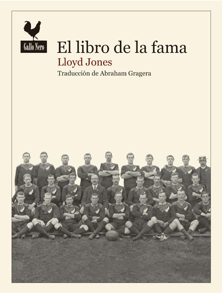 El libro de la fama | Jones, Lloyd/ trad. de Gragera López, Abraham