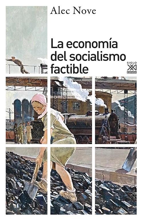 La economía del socialismo factible | Nove, Alec | Cooperativa autogestionària