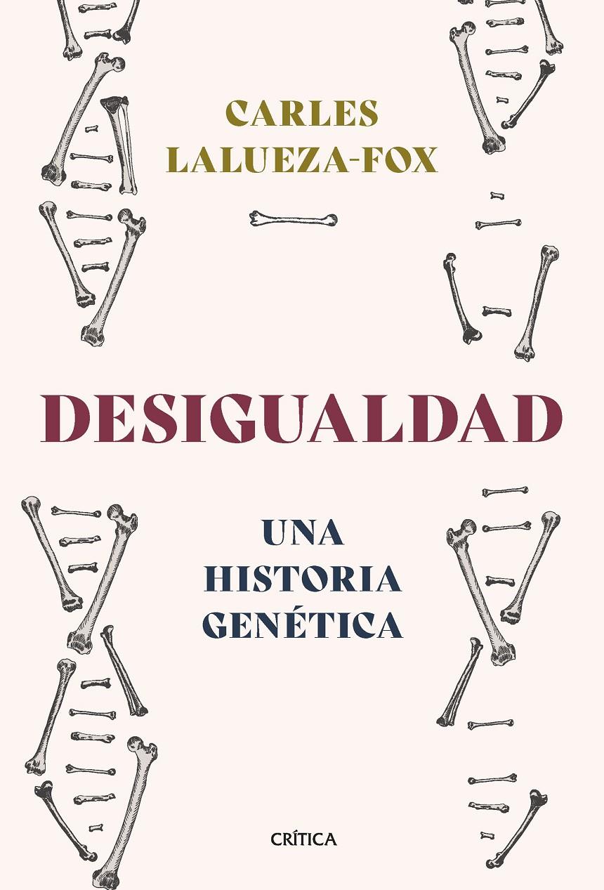 Desigualdad | Lalueza-Fox, Carles | Cooperativa autogestionària