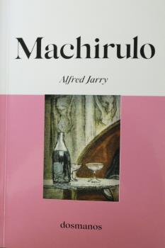Machirulo | Jarry, Alfred
