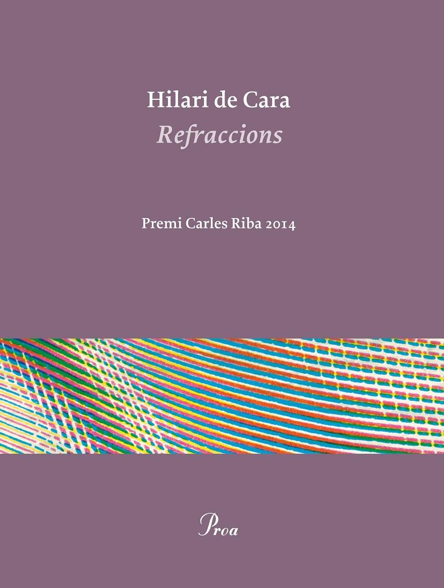 Refraccions | Hilari de Cara | Cooperativa autogestionària