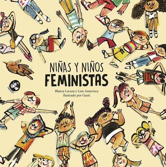 Niñas y niños feministas | Lacasa, Blanca/Amavisca, Luis