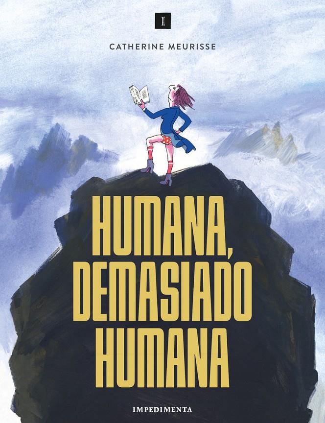 Humana, demasiado humana | Meurisse, Catherine