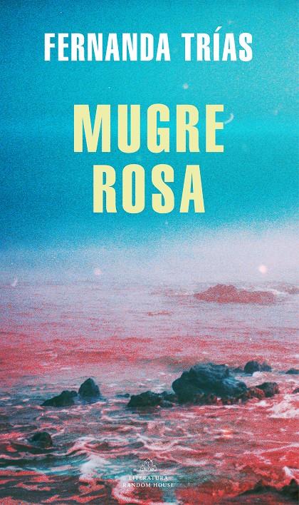 Mugre rosa (Mapa de las lenguas) | Trías, Fernanda