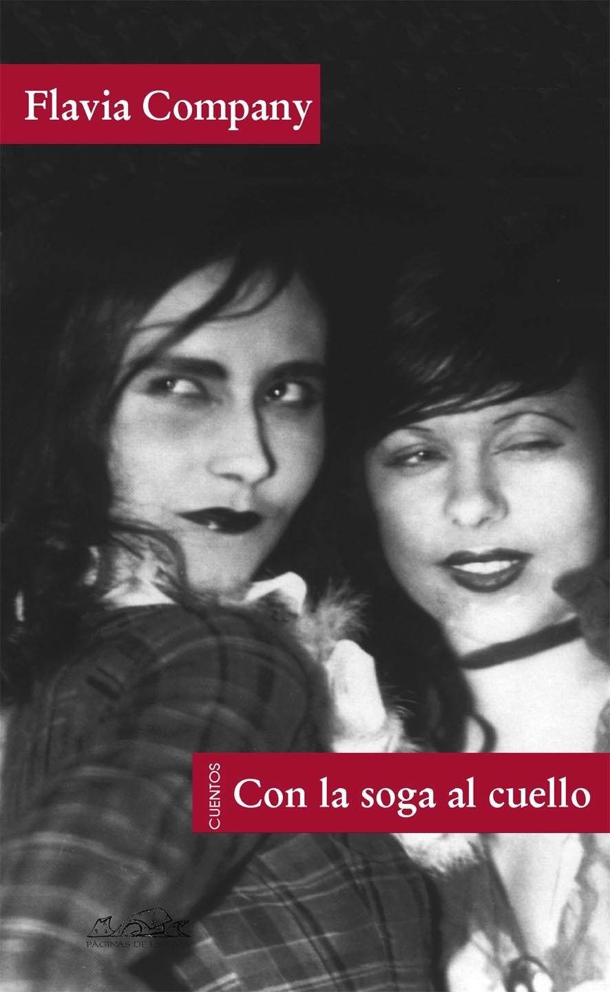 Con la soga al cuello | Company, Flavia | Cooperativa autogestionària