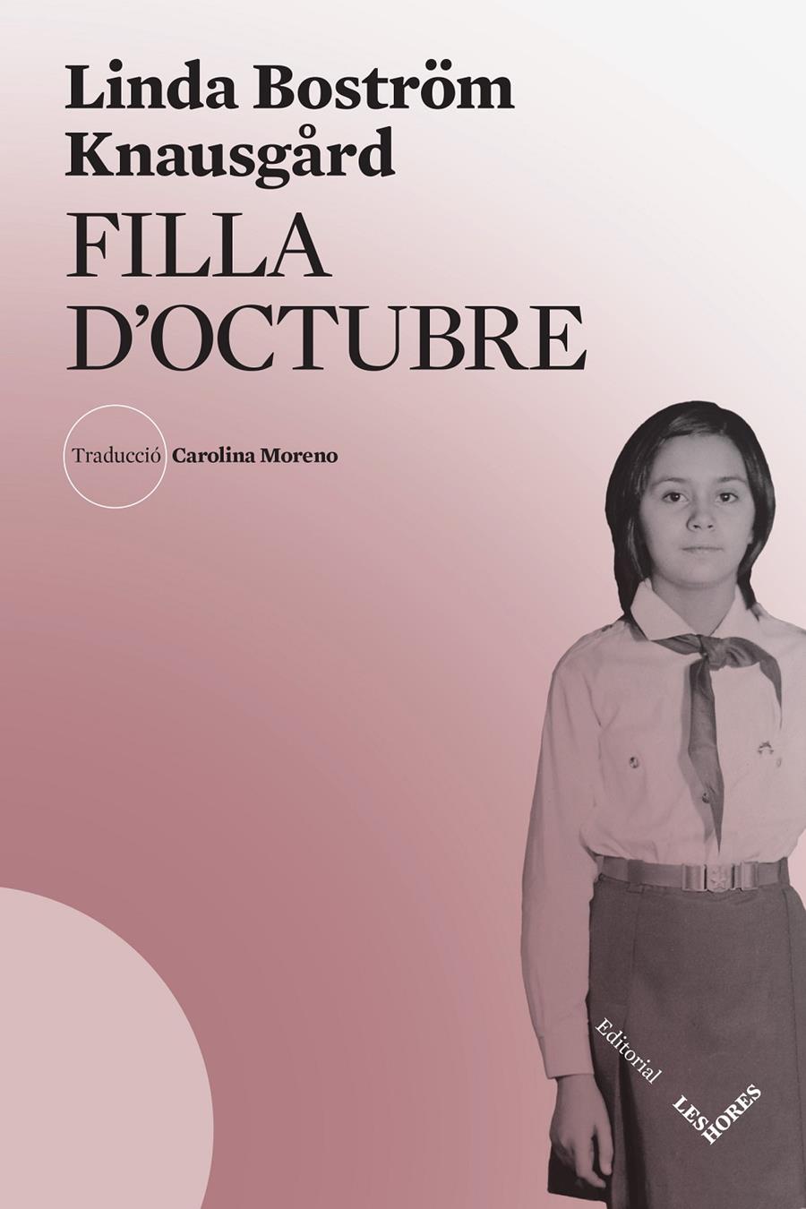 Filla d'octubre | Boström Knausgård, Linda