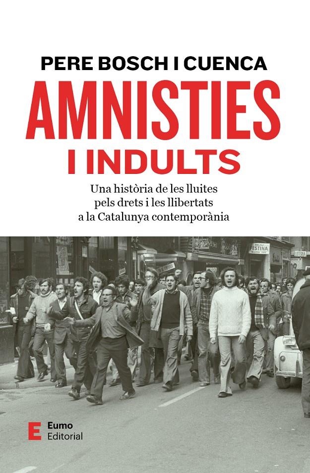 Amnisties i indults | Bosch i Cuenca, Pere