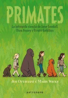 Primates | Ottaviani, Jim/Wicks, Maris