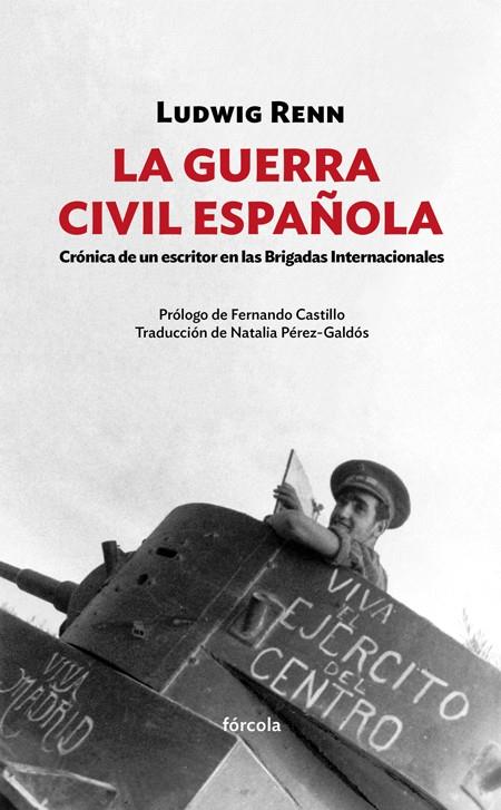 La Guerra Civil Española | Renn (1889-1979), Ludwig | Cooperativa autogestionària