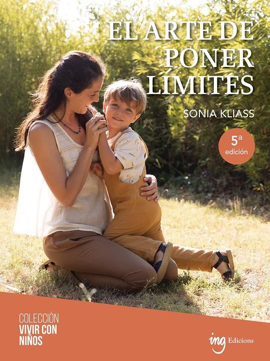 El arte de poner límites | Kliass, Sonia | Cooperativa autogestionària