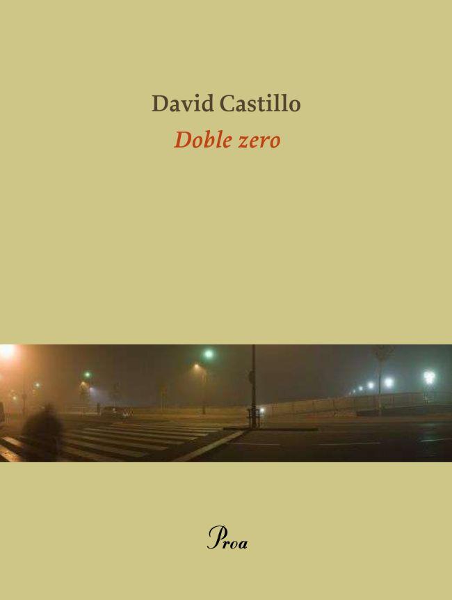 Doble zero | Castillo, David | Cooperativa autogestionària
