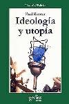 Ideología y utopia | Ricoeur, Paul