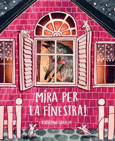 Mira per la finestra! | Gorelik, Katerina | Cooperativa autogestionària