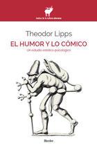 El humor y lo cómico | Theodor Lipps