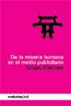 De la miseria humana en el medio publicitario | Grupo Marcuse | Cooperativa autogestionària