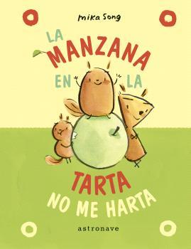 La manzana en la tarta no me harta  (Un libro de Norma y Panchi 2) | Song, Mika
