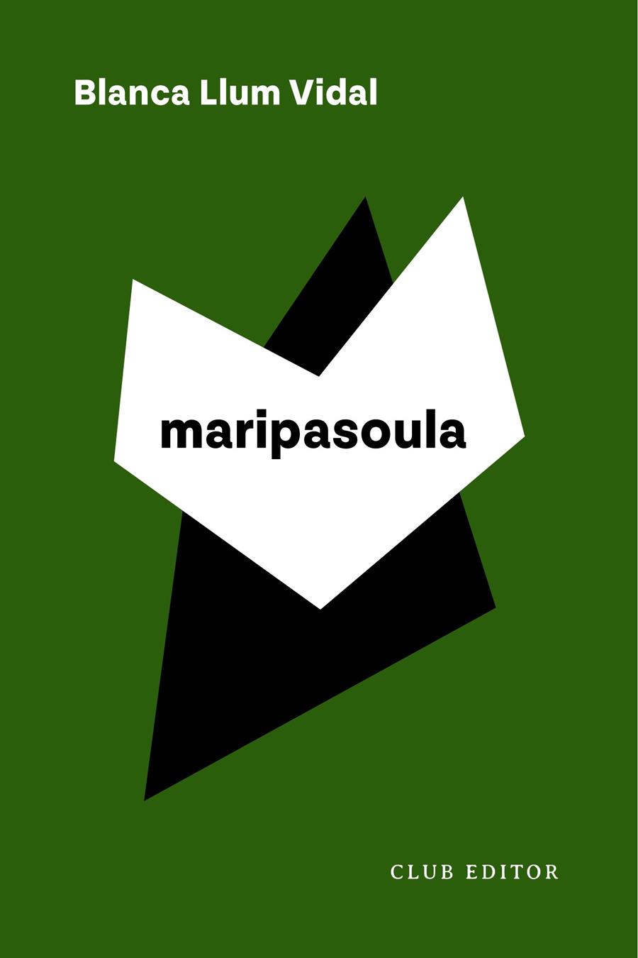 Maripasoula | Llum Vidal, Blanca