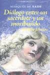 Diálogo entre un sacerdote y un moribundo y otras fabulas | Sade, Marqués de