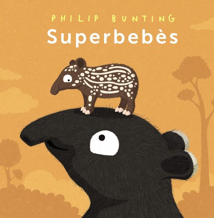 Superbebès | Bunting, Philip