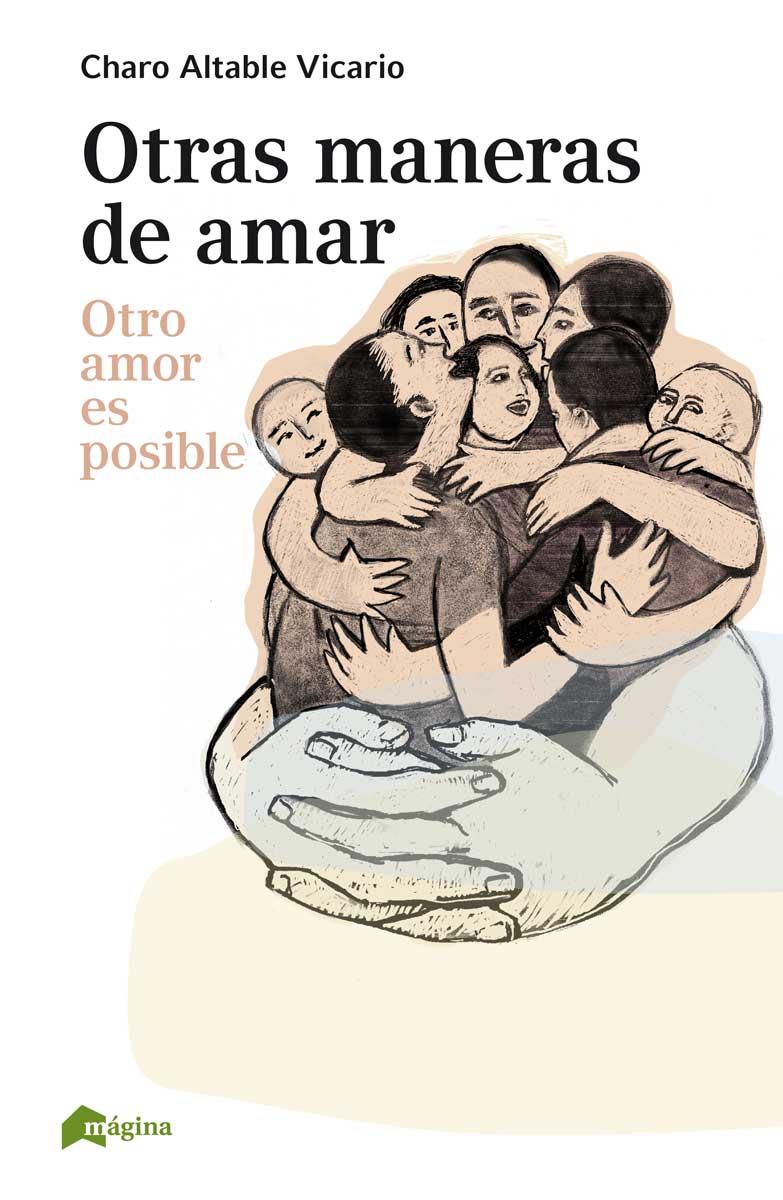 Otras maneras de amar | Altable Vicario, Charo