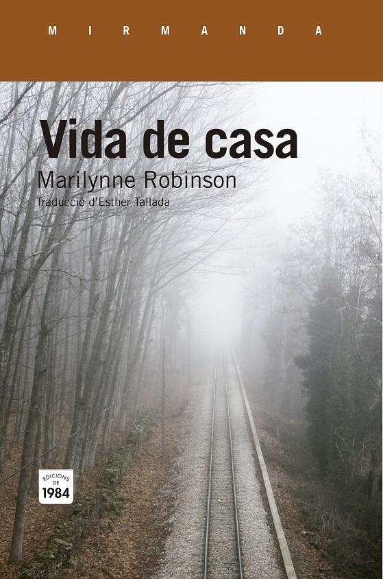 Vida de casa | Robinson, Marilynne | Cooperativa autogestionària