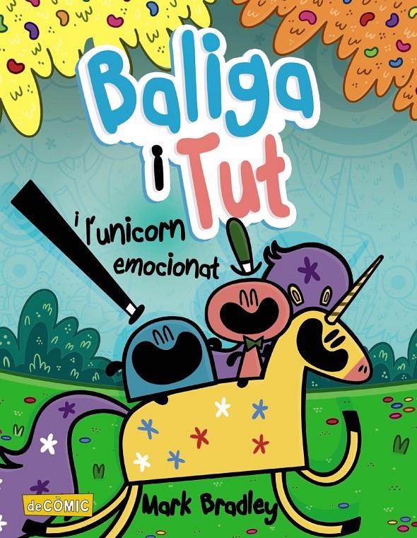 Baliga i Tut i l'unicorn emocionat | Bradley, Mark | Cooperativa autogestionària