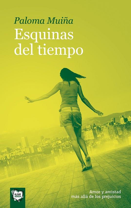 Esquinas del tiempo | Muiña Merino, Paloma