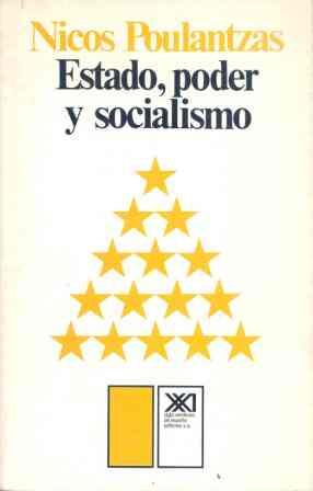 Estado, poder y socialismo | Poulantzas, Nicos | Cooperativa autogestionària