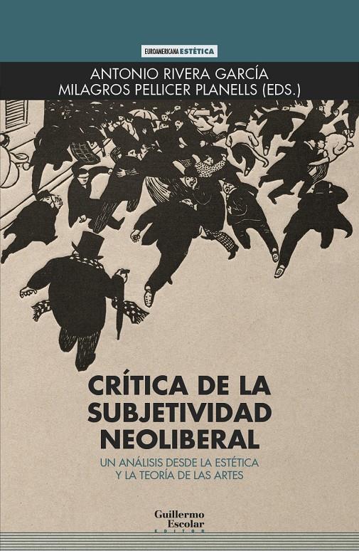 Crítica de la subjetividad neoliberal | Cooperativa autogestionària