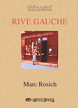 Rive Gauche | Rosich, Marc