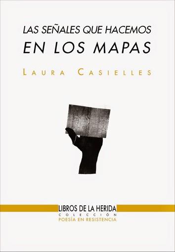 Las señales que hacemos en los mapas | Casielles, Laura | Cooperativa autogestionària