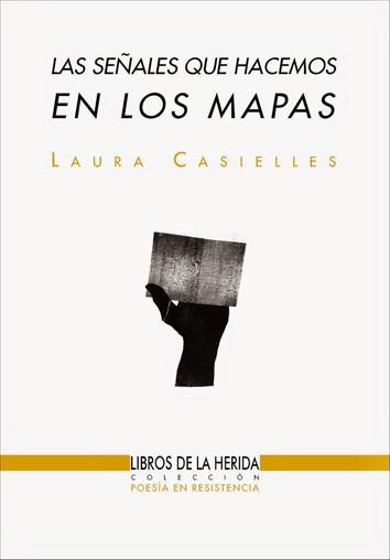 Las señales que hacemos en los mapas | Casielles, Laura