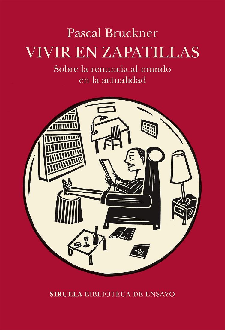 Vivir en zapatillas | Bruckner, Pascal