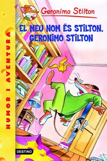 El meu nom és Stilton, Geronimo Stilton | Geronimo Stilton | Cooperativa autogestionària