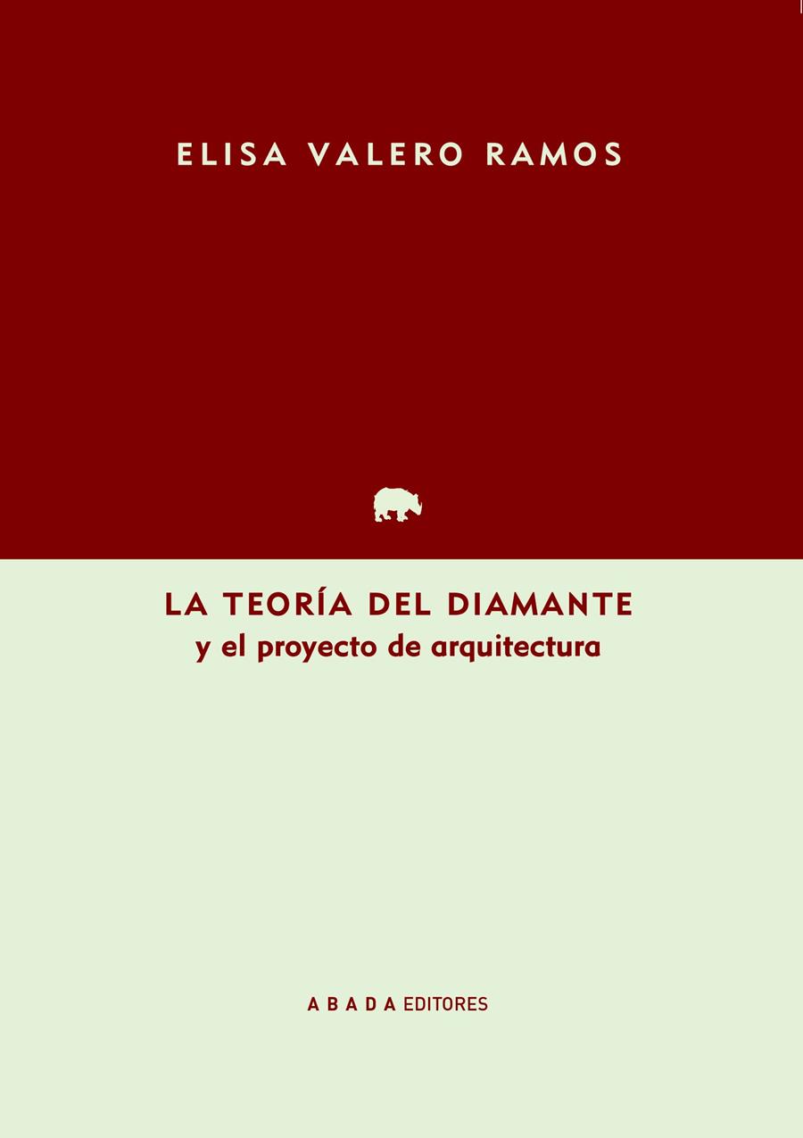 La teoría del diamante y el proyecto de arquitectura | Valero Ramos, Elisa