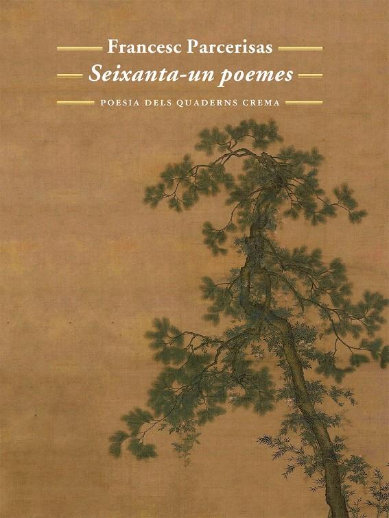 Seixanta-un poemes | Parcerisas Vázquez, Francesc | Cooperativa autogestionària