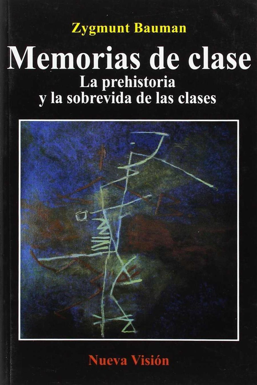 Memorias de clase | Bauman, Zygmunt | Cooperativa autogestionària