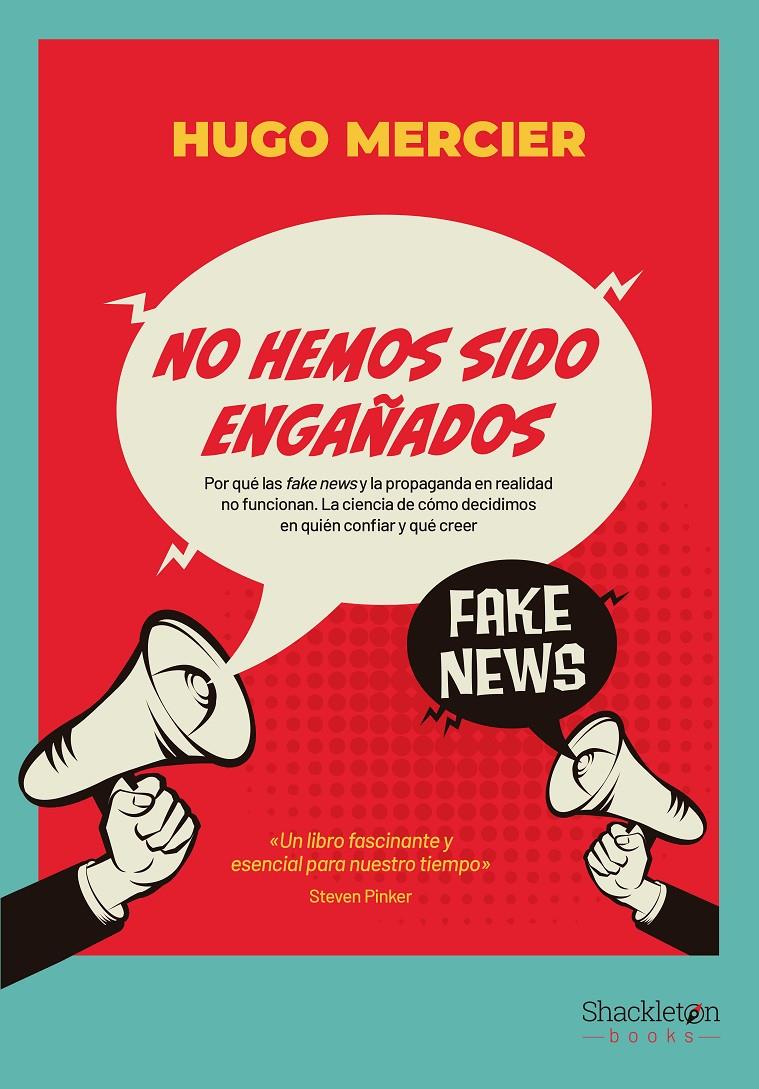 No hemos sido engañados | Mercier, Hugo