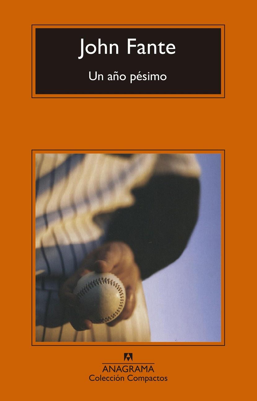 Un año pésimo | Fante, John | Cooperativa autogestionària