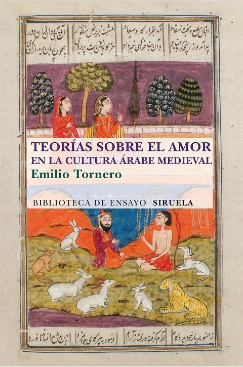 Teorías sobre el amor en el mundo árabe medieval | Tornero Poveda, Emilio