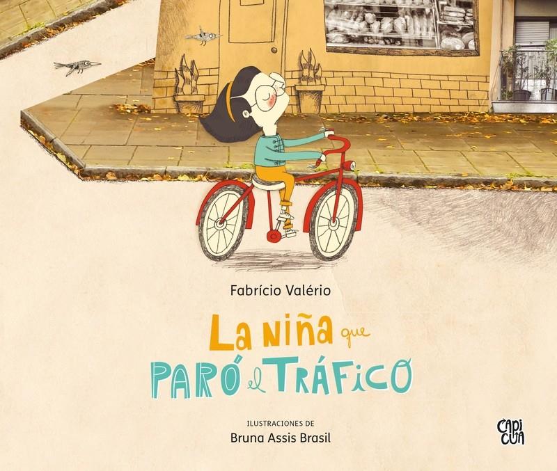 La niña que paró el tráfico | Valério, Fabrício | Cooperativa autogestionària